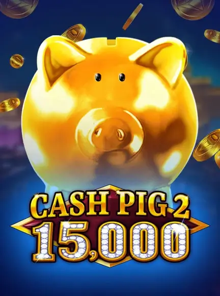 Cash Pig 2 15,000 — Booming Games pokie
